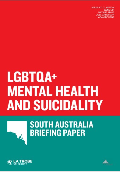 SA LGBTIQA Mental Health & Suicidality Report